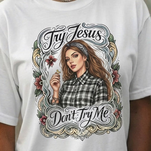 Try Jesus - Comfort Colors White Heavyweight T-Shirt