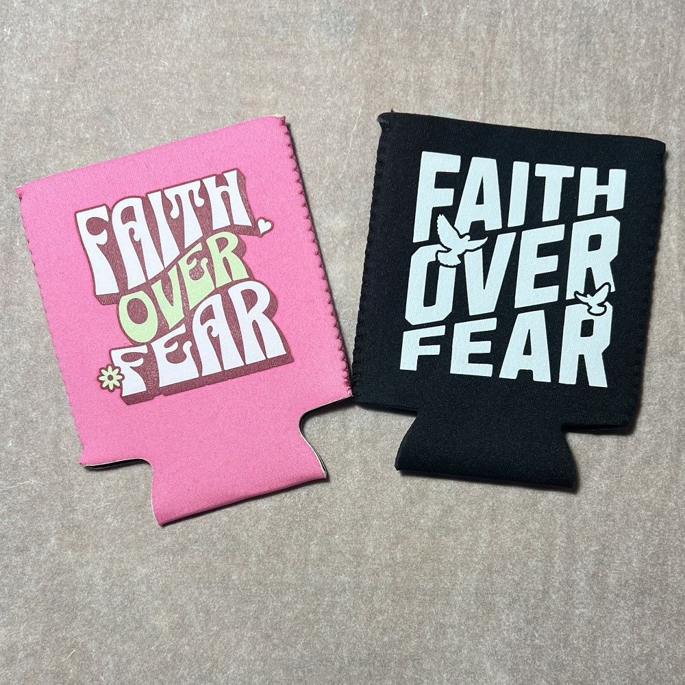 Faith Over Fear - Koozie Black