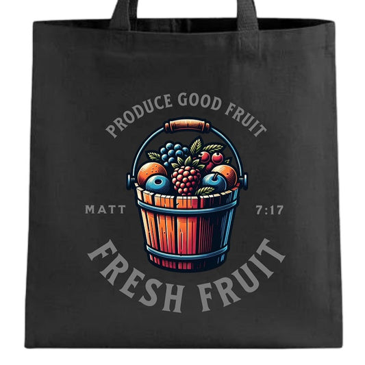 Produce Good Fruit - Tote Bag 100% Cotton Canvas Black