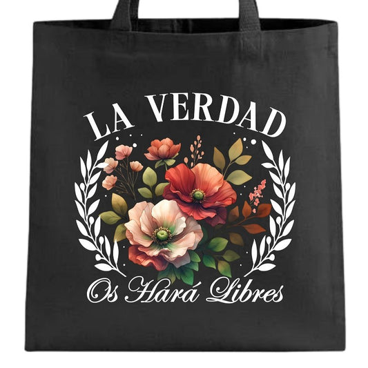 La Verdad Os Hara Libres - Tote Bag 100% Cotton Canvas Black